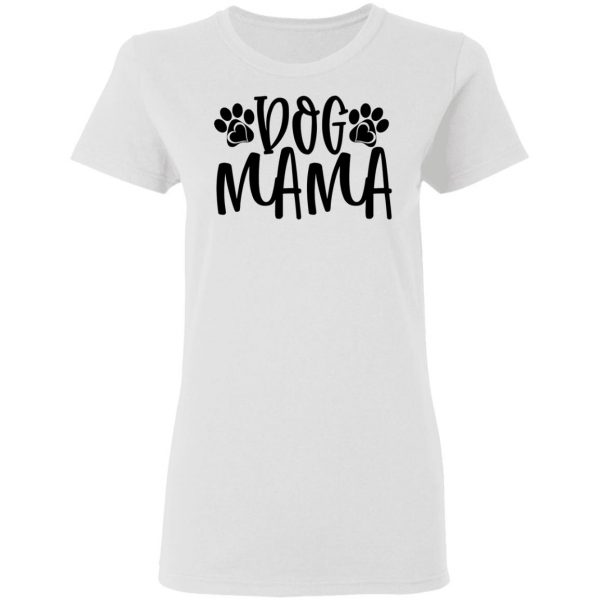 dog mama t shirts hoodies long sleeve 3