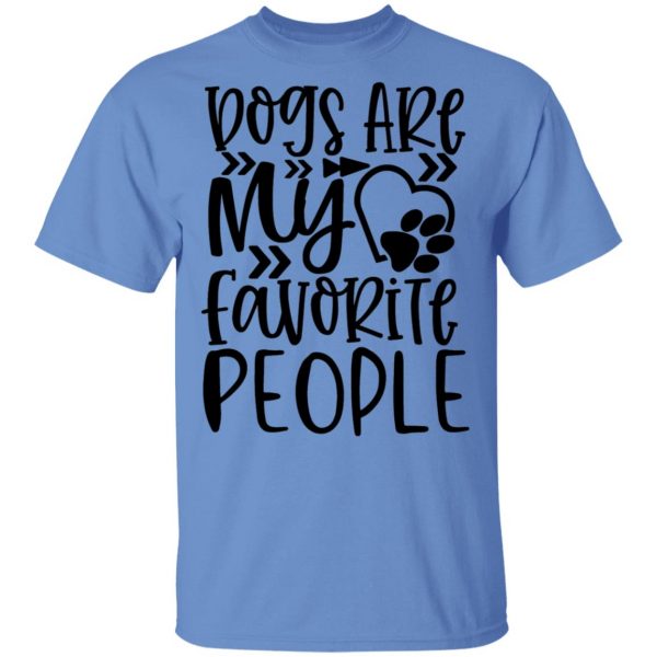 dogs are my favorite people t shirts hoodies long sleeve 11