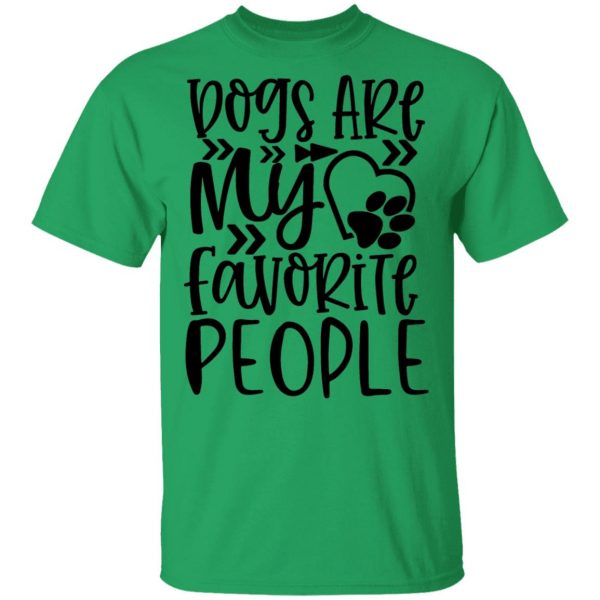 dogs are my favorite people t shirts hoodies long sleeve 9