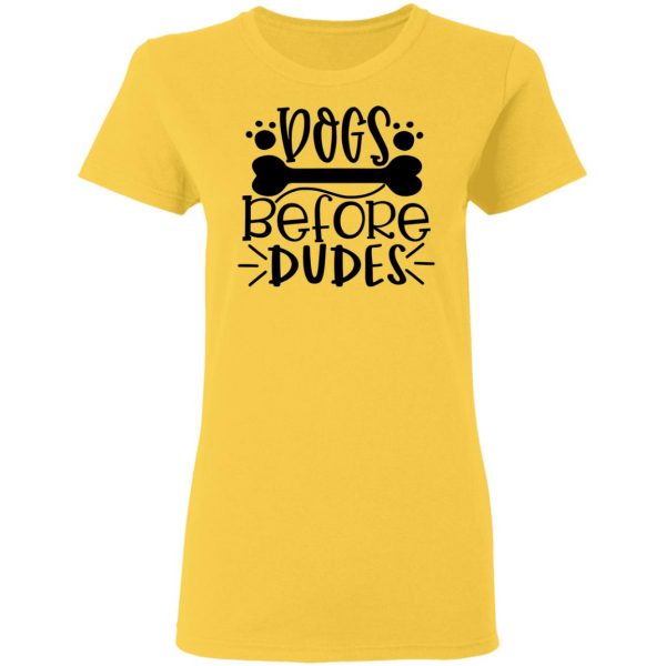 dogs before dudes t shirts hoodies long sleeve 2