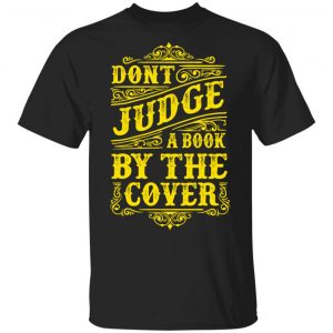 dont judge book by the cover t shirts long sleeve hoodies 2
