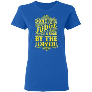 dont judge book by the cover t shirts long sleeve hoodies 5