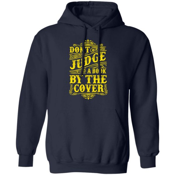 dont judge book by the cover t shirts long sleeve hoodies 7
