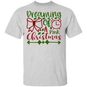 dreaming of a pink christmas ct1 t shirts hoodies long sleeve 11