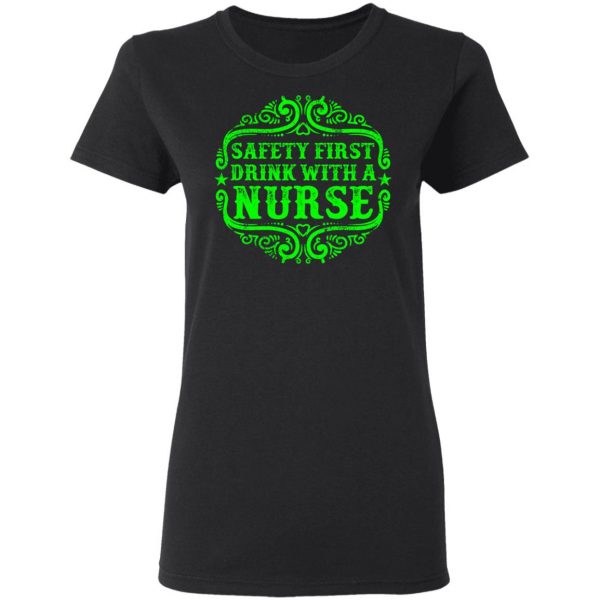 drink with a nurse t shirts long sleeve hoodies 12