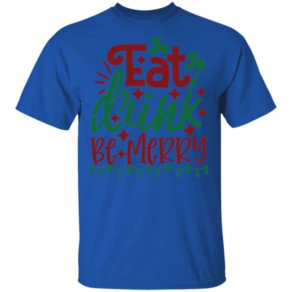eat drink be merry ct3 t shirts hoodies long sleeve 2
