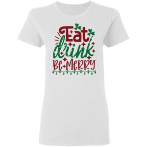 eat drink be merry ct3 t shirts hoodies long sleeve 4