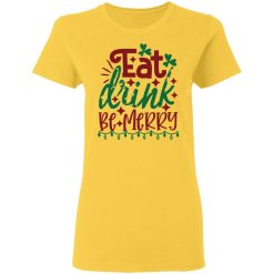 eat drink be merry ct3 t shirts hoodies long sleeve 6