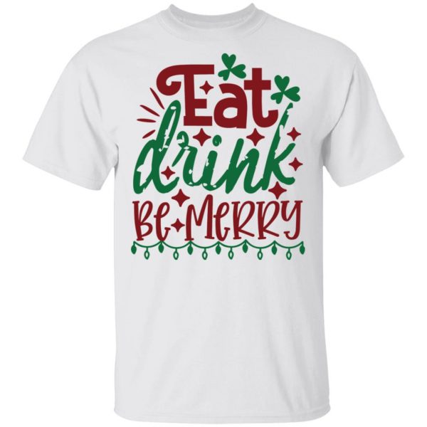 eat drink be merry ct3 t shirts hoodies long sleeve