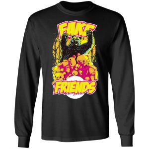 fake friends t shirts long sleeve hoodies 5
