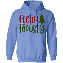 feelin toasty ct1 t shirts hoodies long sleeve 6