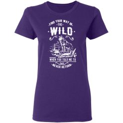 find your way in the wild t shirts long sleeve hoodies 4