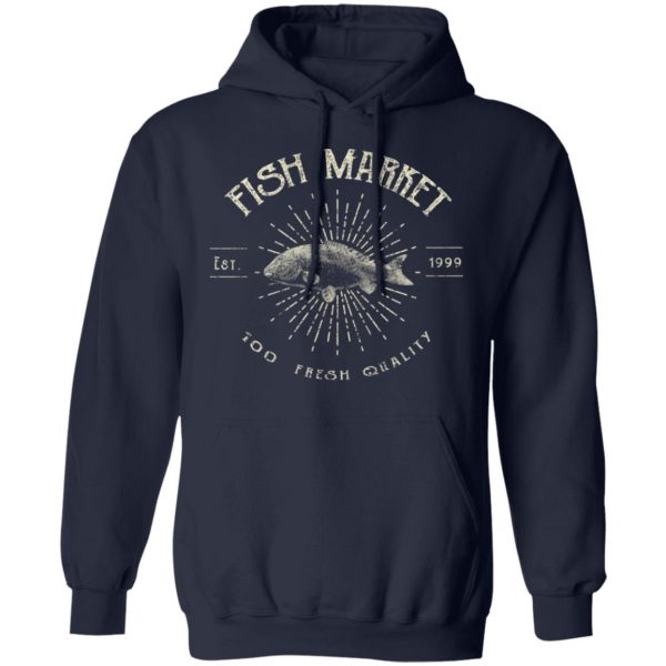 fish market t shirts long sleeve hoodies 11