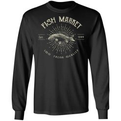 fish market t shirts long sleeve hoodies 7
