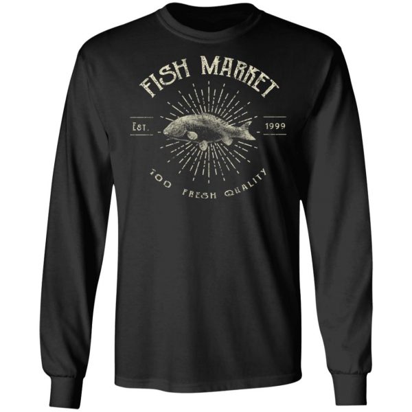 fish market t shirts long sleeve hoodies 7