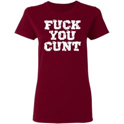 fuck you cunt t shirts long sleeve hoodies 13