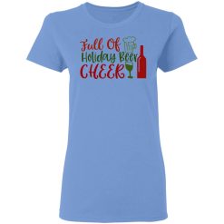 full of holiday beer cheer ct1 t shirts hoodies long sleeve 12