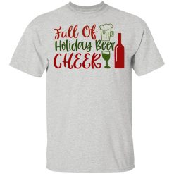 full of holiday beer cheer ct1 t shirts hoodies long sleeve 3
