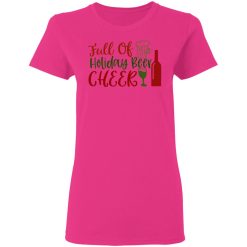 full of holiday beer cheer ct1 t shirts hoodies long sleeve 6