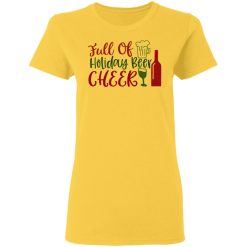 full of holiday beer cheer ct1 t shirts hoodies long sleeve 7