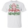 Gangsta Wrapper-Ct1 T Shirts, Hoodies, Long Sleeve