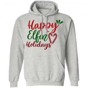 happy elfin holidays ct1 t shirts hoodies long sleeve 11