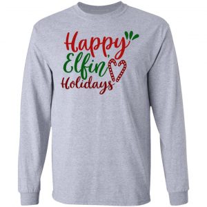happy elfin holidays ct1 t shirts hoodies long sleeve 3
