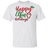 happy elfin holidays ct1 t shirts hoodies long sleeve 5