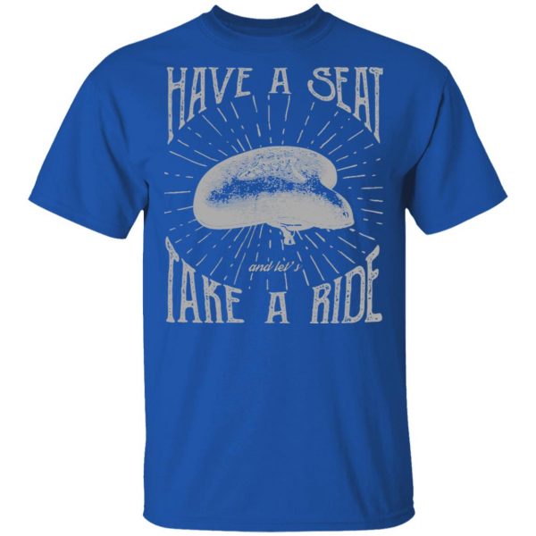 have a seat t shirts long sleeve hoodies 12