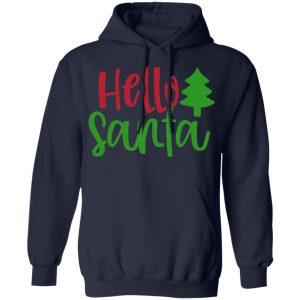 hello santa t shirts long sleeve hoodies 10