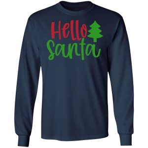 hello santa t shirts long sleeve hoodies 8