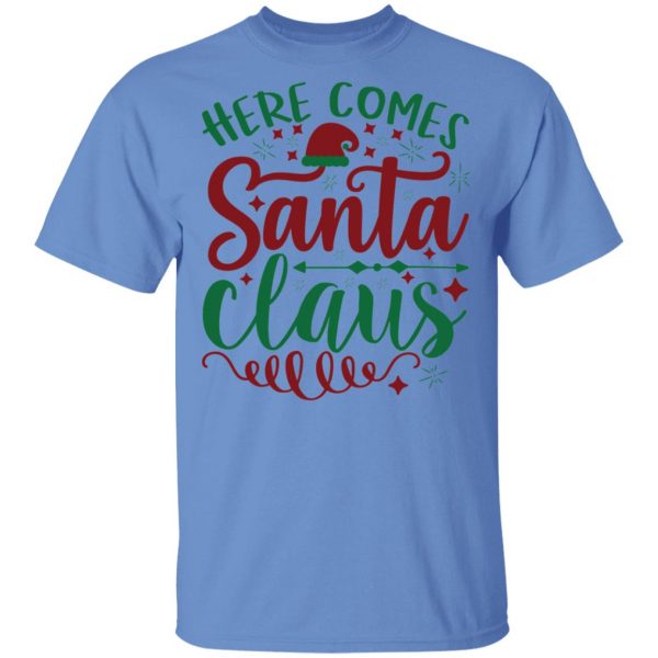 here comes santa claus ct3 t shirts hoodies long sleeve 13