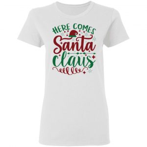 here comes santa claus ct3 t shirts hoodies long sleeve 8
