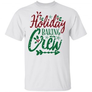 Holiday Baking Crew-Ct3 T Shirts, Hoodies, Long Sleeve