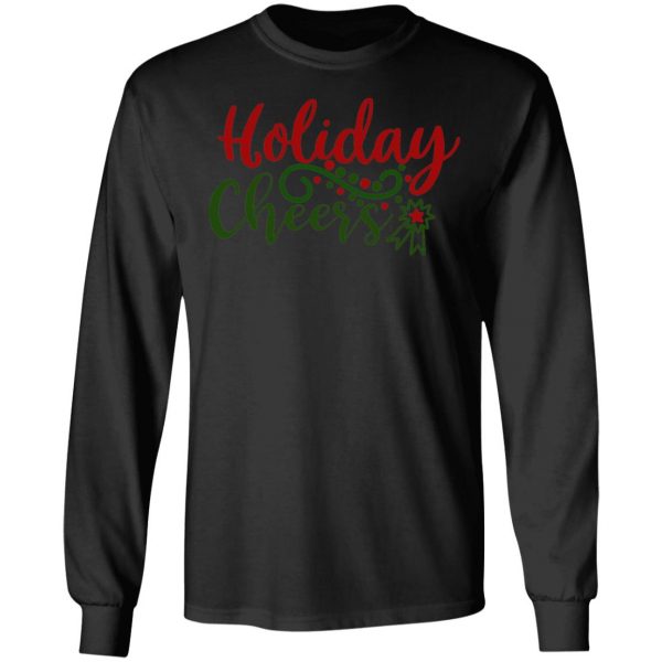 holiday cheers t shirts long sleeve hoodies 2