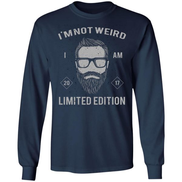 i am not weird i am limted edition t shirts long sleeve hoodies 12