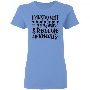 i just want to drink wine rescue animals t shirts hoodies long sleeve 5