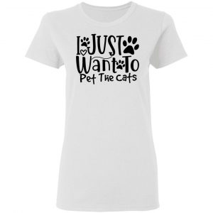 i just want to pet the cats 01 t shirts hoodies long sleeve 10