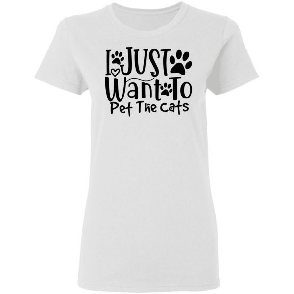 i just want to pet the cats 01 t shirts hoodies long sleeve 10