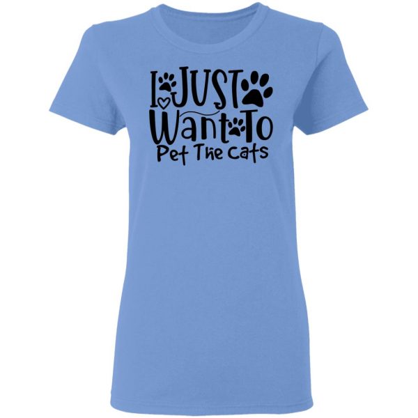 i just want to pet the cats 01 t shirts hoodies long sleeve 11