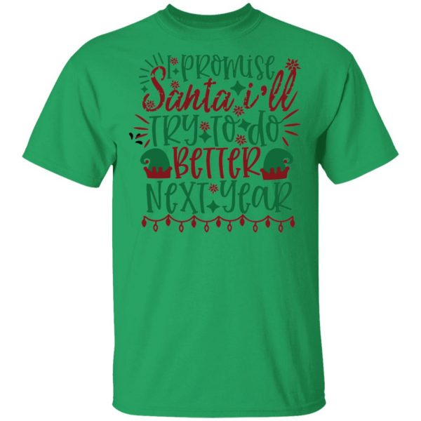 i promise santa ill try to do better next year ct3 t shirts hoodies long sleeve 11