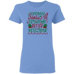 i promise santa ill try to do better next year ct3 t shirts hoodies long sleeve 12