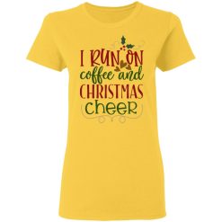 i run on coffee and christmas cheer ct2 t shirts hoodies long sleeve 6