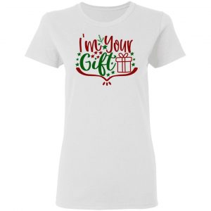 i am your gift ct1 t shirts hoodies long sleeve 4