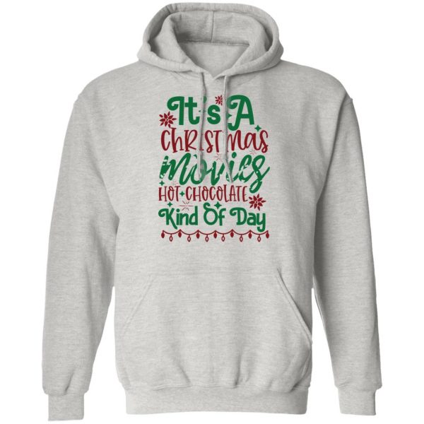 its a christmas movies hot chocolate kind of day ct3 t shirts hoodies long sleeve 7