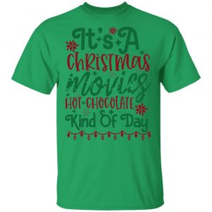 its a christmas movies hot chocolate kind of day ct3 t shirts hoodies long sleeve 9