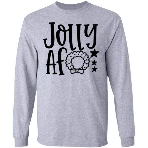 jolly af t shirts hoodies long sleeve 9