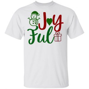 Joyful-Ct1 T Shirts, Hoodies, Long Sleeve