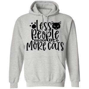 less people more cats 01 t shirts hoodies long sleeve 2