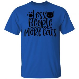 Less People More Cats-01 T Shirts, Hoodies, Long Sleeve 2